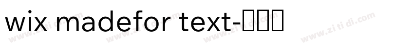 wix madefor text字体转换